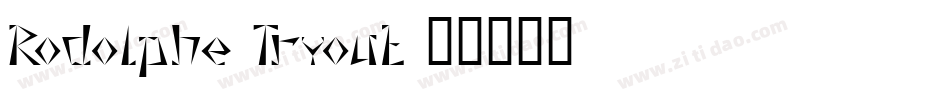 Rodolphe Tryout字体转换